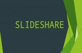 Slideshare presentation