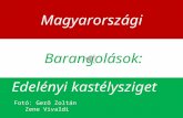 Barangolások magyarországon edelényi kastélysziget
