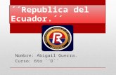 República del Ecuador Diapositivas ...