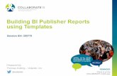 Building BI Publisher Reports using Templates