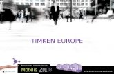 Mobilis 2008 - TR2 : Présentation de TIMKEN EUROPE