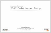 2012 Debit Issuer Study Key Findings: Despite New Regulation, Debit Continues to Grow (Webinar Slides)