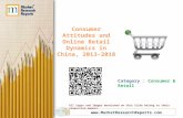 Consumer Attitudes and Online Retail Dynamics in China, 2013-2018