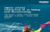 Impala Unlocks Interactive BI on Hadoop