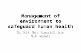 Management of environment to safeguard human health