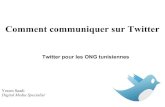 Comment communiquer sur Twitter - Cas des ONG Tunisiennes