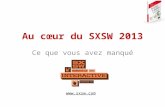 SXSW Interactive 2013 : ce que vous avez manqué