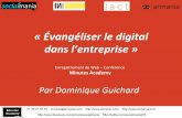 Évangéliser le digital dans l'entreprise par Dominique GUICHARD