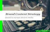 Brand Content Strategy by Vanksen