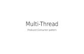 Multi-thread : producer - consumer