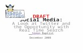 Search and Social Media: The Opportunity in 2008