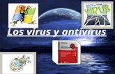Los virus y antivirus