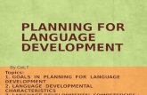 Planning for language development