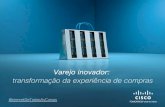 Varejo Inovador - Transformando a experiência de compra