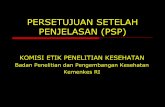 PSP Dan Contoh Naskah Dan Form Persetujuan PSP