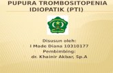 Pupura Trombositopenia Idiopatik (PTI)