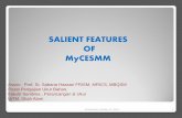 Salient Features of Mycesmm
