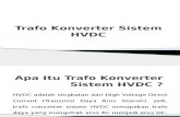 Apa Itu Trafo Konverter HVDC