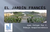 El Jardín Francés FELIPE