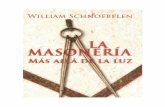 Masoneria, Mas Alla de La Luz, William Schnoebelen.