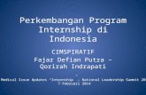 Perkembangan Program Internship Di Indonesia - Fajar Defian Putra