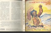 Tawa Inti Suyu. Cinco Siglos de Guerra Kheswaymara Contra España - (Wankar) Ramiro Reynaga Burgoa (1)