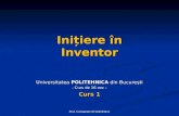 Initiere in Inventor - Curs 01
