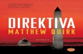 Matthew Quirk - Direktiva