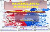 Webquest for "MAIKLING KWENTO"