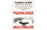 Gustave Le Bon - Psihologia Mulţimii