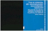 Johan Galtung - Tras La Violencia 3R
