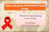 REFLEKSI KASUS Tatalaksana Hiv Aids Pada Anak - Micheline