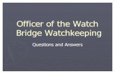 79205012 Bridge Watch Keeping Questions