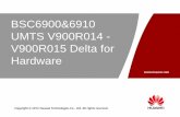 1. Owc603800 Bsc6900＆6910 Umts v900r014 - V900r015 Delta for Hardware Issue 1.00
