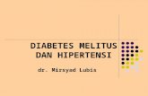 Edukasi DM dan Hipertensi (dr. Mirsyad Lubis).ppt