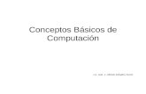 Conceptos Básicos de Computación