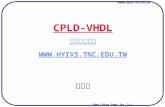 Www.hyivs.tnc.edu.tw Shen Ching Yang No. 2-1 CPLD-VHDL 國立新營高工  沈慶陽.