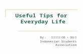 Useful Tips for Everyday Life By ： 京都留学生 OB ・ OG 会 Indonesian Students Association.