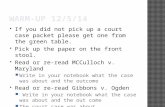 If you did not pick up a court case packet please get one from the green table.  Pick up the paper on the front stool.  Read or re-read MCCulloch v.