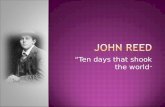“Ten days that shook the world ”.  American journalist and socialist John Reed wrote in his book “Ten days that shook the world”(1920) about the October.