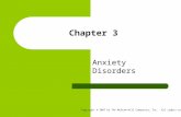 Copyright © 2007 by The McGraw-Hill Companies, Inc. All rights reserved. Chapter 3 Anxiety Disorders.