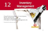 1 12 Inventory Management PowerPoint presentation to accompany Heizer and Render Operations Management, 10e Principles of Operations Management, 8e PowerPoint.