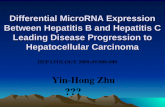 Differential MicroRNA Expression Between Hepatitis B and Hepatitis C Leading Disease Progression to Hepatocellular Carcinoma HEPATOLOGY 2009;49:000-000.