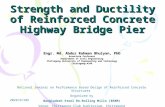 2015年5月13日 2015年5月13日 2015年5月13日 Strength and Ductility of Reinforced Concrete Highway Bridge Pier Engr. Md. Abdur Rahman Bhuiyan, PhD Associate Professor.