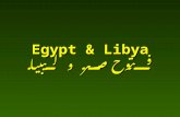 Egypt & Libya فتوح مصر و ليبيا. 17 th Hijra 639 AD CE Belbys Al-Arish Rafah Jerusalem Alexandria Bablyon.