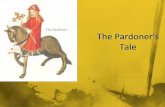 The Pardoner tells the travelers Whenever he preaches his theme is always “That greed is the root of all evil” He brags openly and boldly of his corrupt.