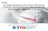 IT Services Research Division An Empirical Study on the Factors Influencing Customer Churning Intention after Introducing Mobile Number Portability in.