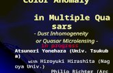 Color Anomaly in Multiple Quasars - Dust Inhomogeneity or Quasar Microlensing - Atsunori Yonehara (Univ. Tsukuba) with Hiroyuki Hirashita (Nagoya Univ.)