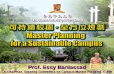 Prof. Essy Baniassad Co-Chairman, Steering Committee on Campus Master Planning, CUHK.