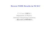 Recent NMR Results in NCKU C. S. Lue ( 呂欽山 ) Department of Physics, National Cheng Kung University ( 國立成功大學物理系 )